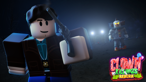 The Clown Killings Reborn [NEW MAPS!] scripts