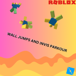 wall jumps and invis obby!