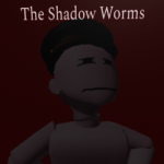 the shadow worms