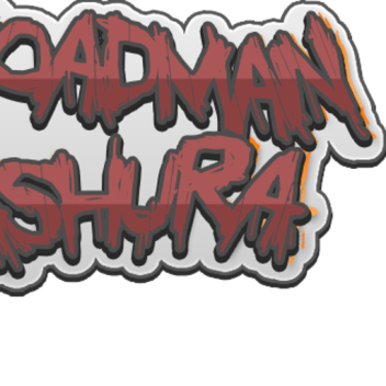 Roadman: Ashura [UPDATE ONE]