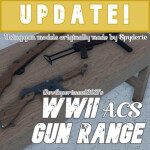 (Zombies!) WWII ACS GUN RANGE