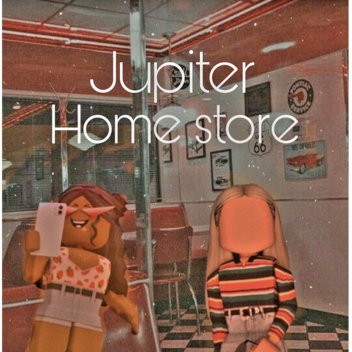 Jupiter's Home Store