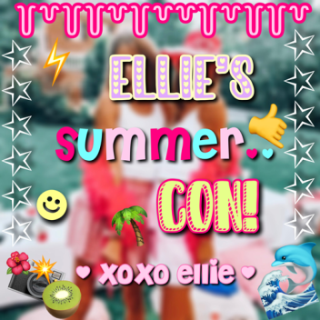 ellie's summer con!🌴🌊