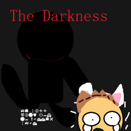 The Darkness [HORROR]