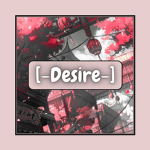 [-Desire-]