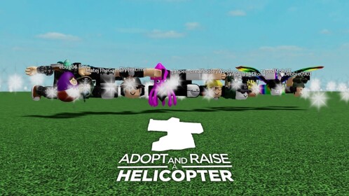 Adopt and Raise a Helicopter!