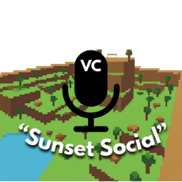 Sunset Social [VC🎙️]