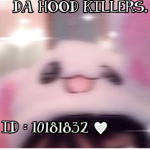 da hood killers.