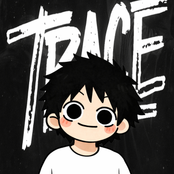 T R A C E