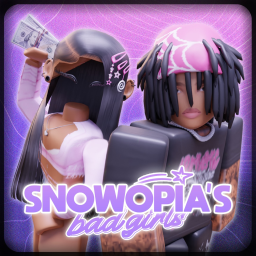 BGC | SNOWOPIA'S BAD GIRLS