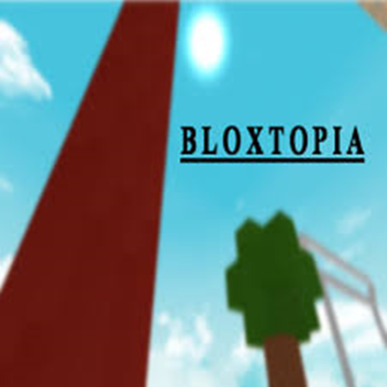 Bloxtopia [Beta]