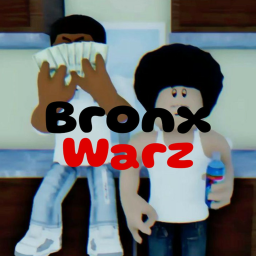 Bronx Wars  #NEW GAME [UDAPTE 1]