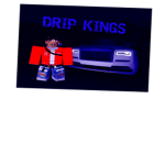 Drip Kings!