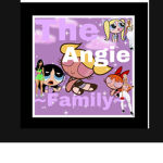 The Angie Family!