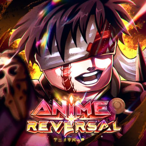 [ RELEASE 💫] Anime Reversal