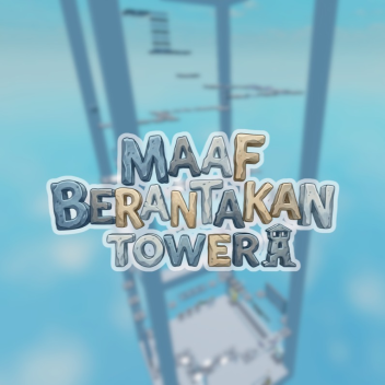 Maaf Berantakan Tower