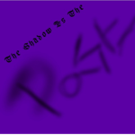 The Shadow Is The Past