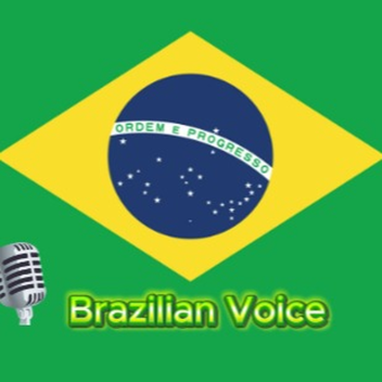  Brazil Voice 🎤