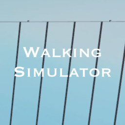 Walking Simulator
