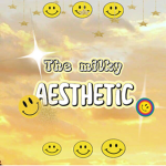 The milky Aesthetic