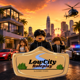 Low City RP 🏡 (Alpha)