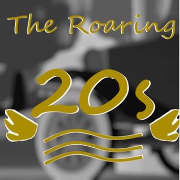 The Roaring 20s
