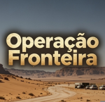 OF - Operação Fronteira