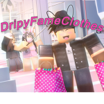 DripyFameClothes