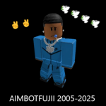RIP AIMBOTFUJII