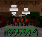 THEE INCREDIBLES
