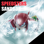 [KNUCKLES 🥊] Speedsters Sandbox