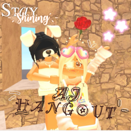 AJ HANGOUT!