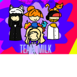 •Team Milk•