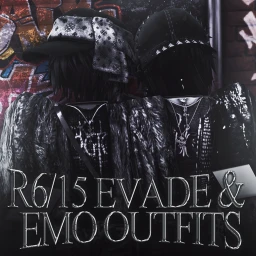 [R6/15] Evade & Emo Outfits icon