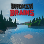 Broken Brains