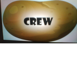 Potato Crew!!