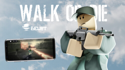 WALK OR DIE