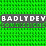 BadlyDev's Commissions