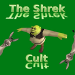~The Shrek Cult~