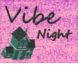 Vibe Night
