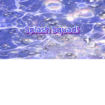 Splash Squad Offcial!
