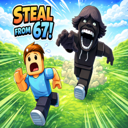 [NEW!] Steal From 67