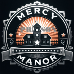 Mercy Manor Prison