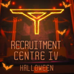 [HALLOWEEN] Recruitment Center IV