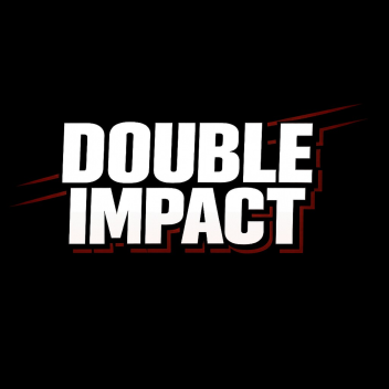 NEW : Double-Impact