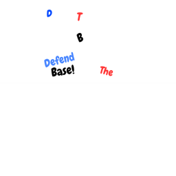 Defend the Base! [Alpha] [READ DESC]