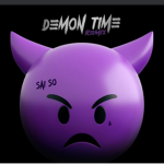 Say so demon time