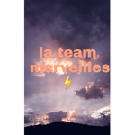 La team merveilles