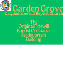 Garden Grove OFWB Church (OFWB Ordinance HQ)
