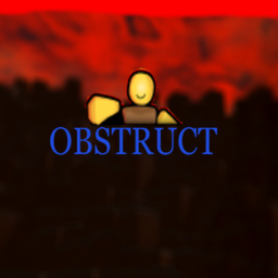 Obstruct